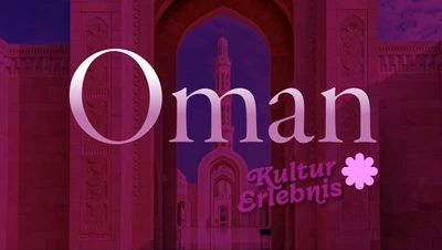 Oman - Kurzvideo Doku und Teaser Kulturreise